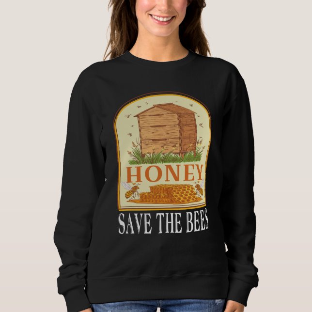 Moletom Honey Save The Bees Humorous Honey Beekeeping Quot (Frente)