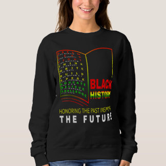 Moletom Honrando o passado inspirador Futuro Hist Negro Af
