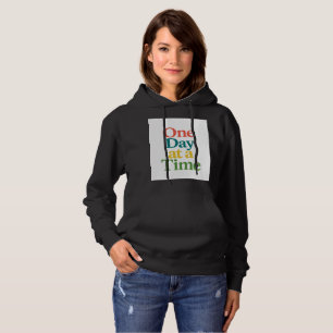 Moletom Hoodie de citação inspiradora - Um dia de cada vez