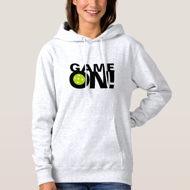 Moletom Hoodie do Pickleball das mulheres: "JOGO SOBRE! " (Frente)