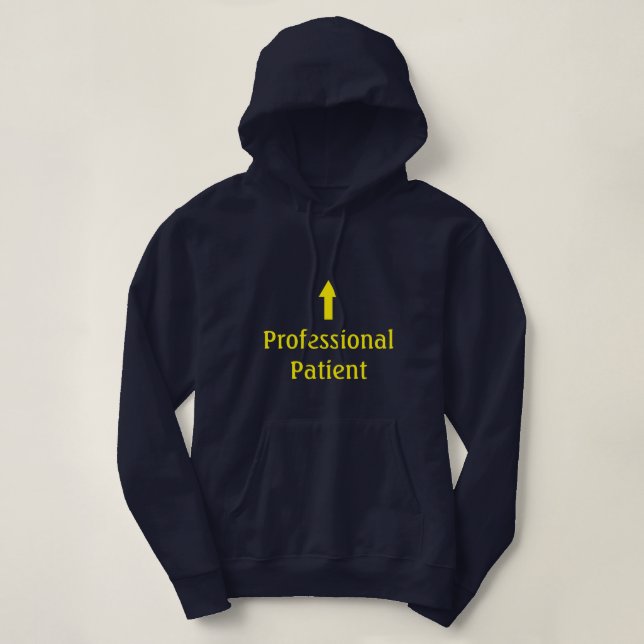 Moletom Hoodie "paciente" profissional (Frente do Design)