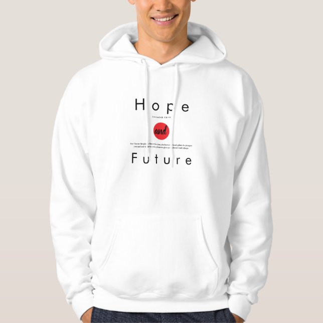 Moletom Hope and Future" Christian T-Shirt – Jeremiah 29:1 (Frente)