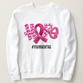 Moletom Hope Awareness Ribbon Personalized Hashtag
