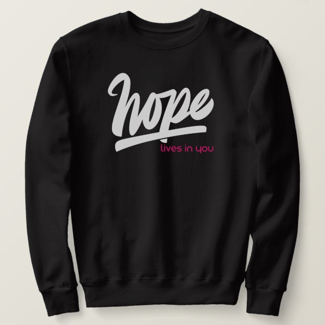 Moletom Hope Lives In You (Frente do Design)