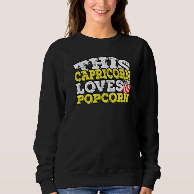 Moletom Horoscópio Sinal Zodiac Capricórnio ama pipoca (Frente)