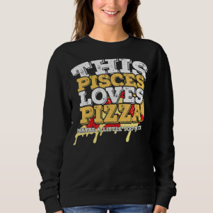 Moletom Horoscópio Sinal Zodiac Peixes Adora Pizza