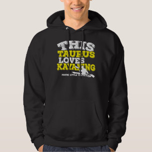 Moletom Horoscópio Sinal Zodíaco Taurus ama Kayaking