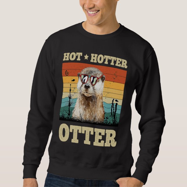 Moletom Hot Hotter Otter   Humor Fun Men Kids Boys Otters (Frente)