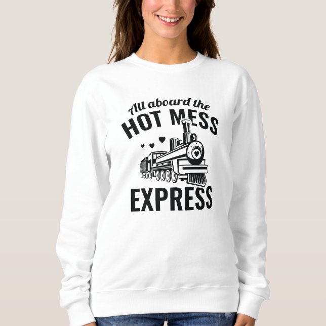 Moletom Hot Mess Express (Frente)