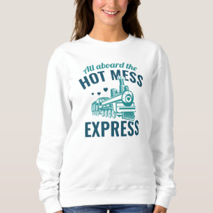 Moletom Hot Mess Express