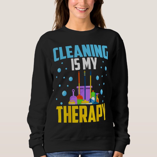Moletom Housekeeping House Keeper Cleaning Is My Therapy (Frente)