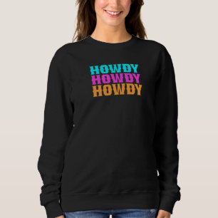 Moletom Howdy Space Cowgirl