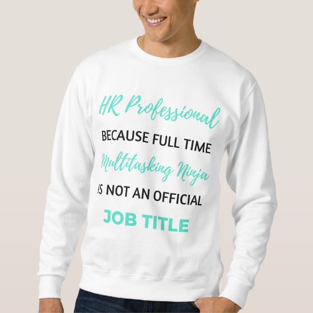 Moletom HR Professional Because Full Time Multitasking 2 (Frente)