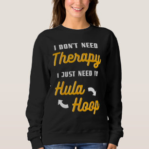 Moletom Hula Hoop Dancer Trainer Hooping Entusiasta Hobby