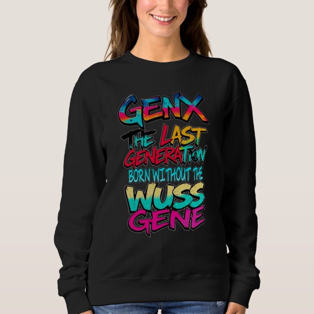 Moletom Humor da Geração X (Frente)