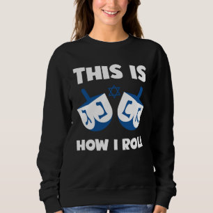 Moletom Humor Judaico É Assim Que Eu Giro Dreidel Hebraic
