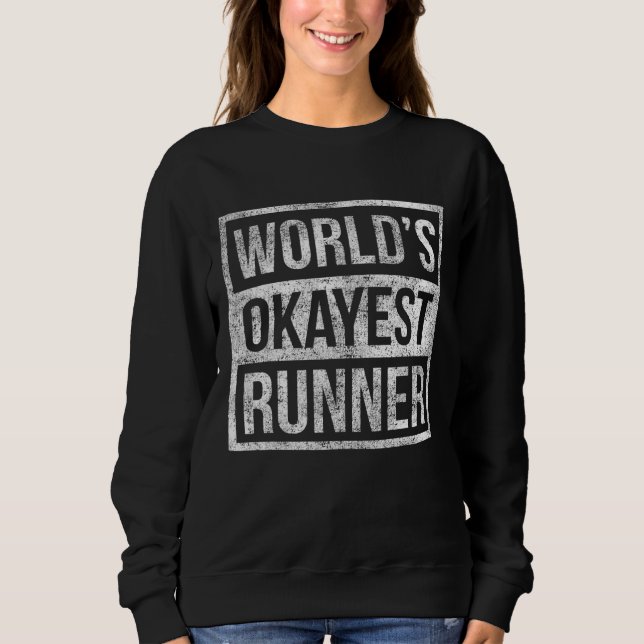 Moletom Humor Worlds Okayest Runner Marathon Runner (Frente)