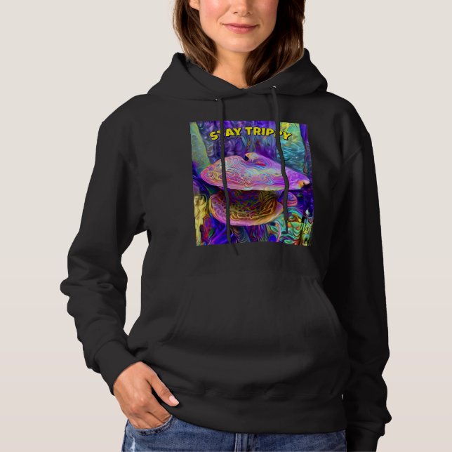 Moletom Humorous “Stay Trippy” Sweatshirt (Frente)
