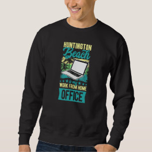 Moletom Huntington Beach é o meu escritório de trabalho em