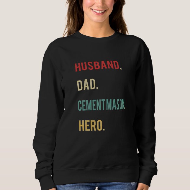 Moletom Husband Dad Cement Mason Hero Day Merch (Frente)
