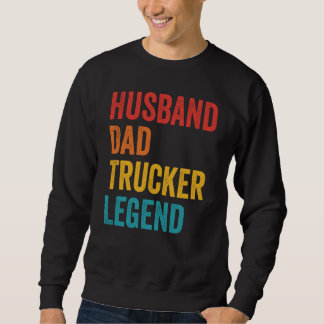Moletom Husband Dad Trucker Legend  Truck Driver Trucking 