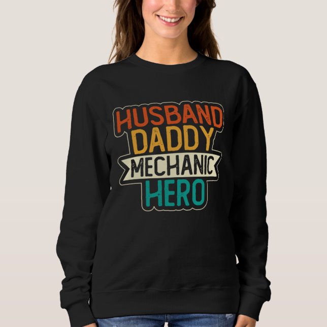 Moletom Husband Daddy Mechanic Hero Fatherhood Fathers Day (Frente)