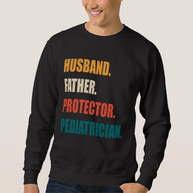 Moletom Husband Father Protector Pediatrician (Frente)