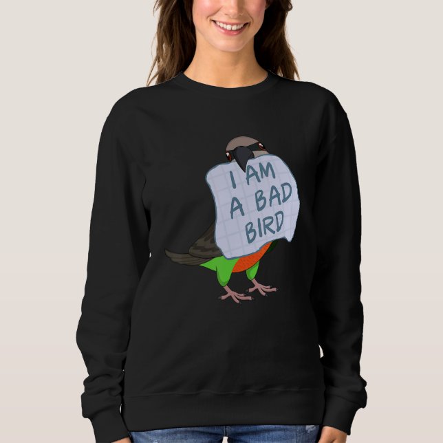 Moletom I Am A Bad Bird I Funny Red-bellied Parrot (Frente)