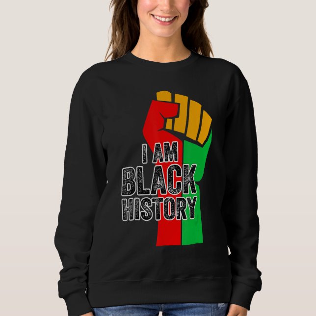 Moletom I Am Black History Month African American Pride Ce (Frente)