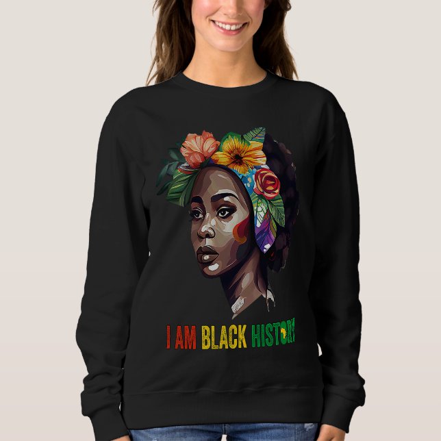 Moletom I AM BLACK HISTORY Women Girls Black Queen Month H (Frente)