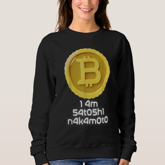 Moletom I Am Satoshi Nakamoto Bitcoin   NFT Cryptocurrency (Frente)
