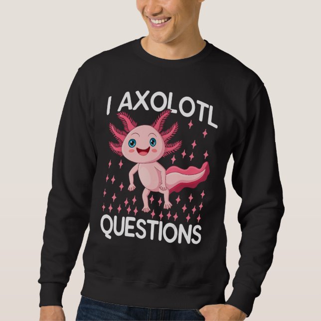 Moletom I Axolotl Questions Cute Axolotl Herpetologist_1 (Frente)