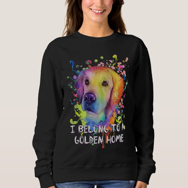 Moletom I Belong to a Golden Home Rescue Dog Golden Retrie (Frente)