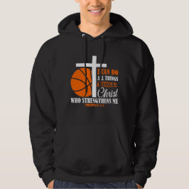 Moletom I Can Do All Things Through Christ Basketball
