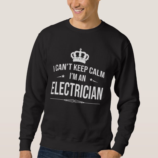 Moletom I Can Keep Calm I m An Electrician Electricial Eng (Frente)