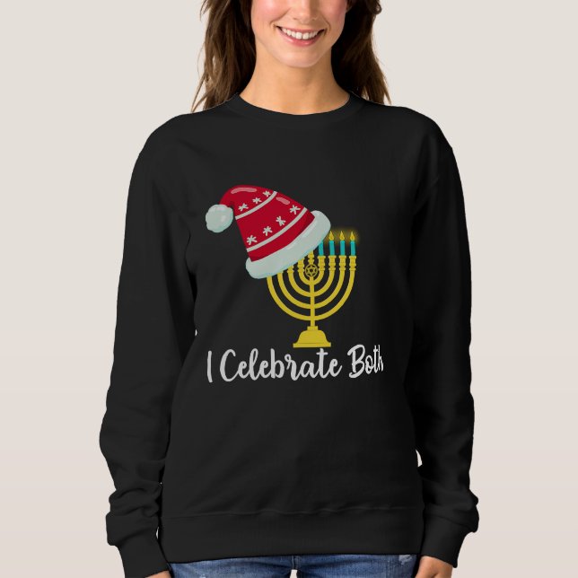 Moletom I Celebrate Both Christmas Hanukkah Chanukah Jewis (Frente)