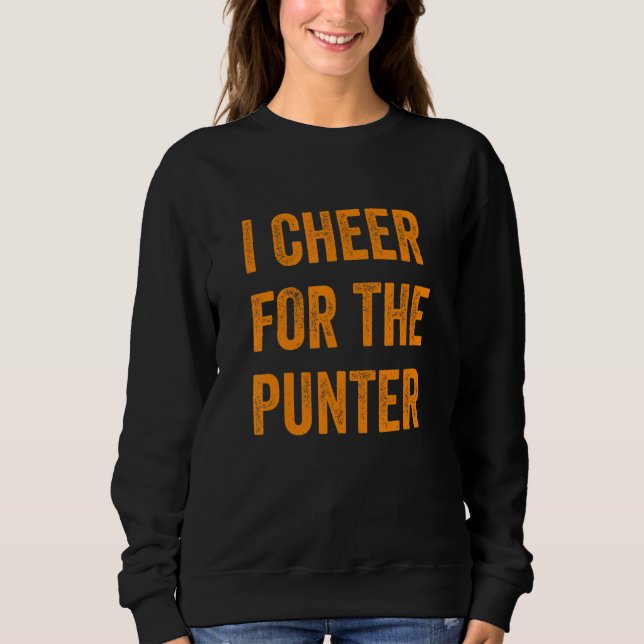 Moletom I Cheer For The Punter (Frente)