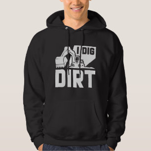 Moletom I Dig Dirt
