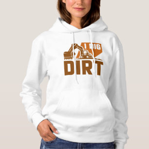 Moletom I Dig Dirt