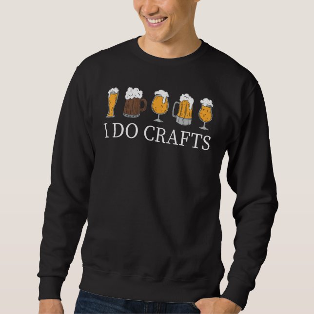 Moletom I Do Crafts Homebrewing Homebrew I Do Crafts Beer  (Frente)