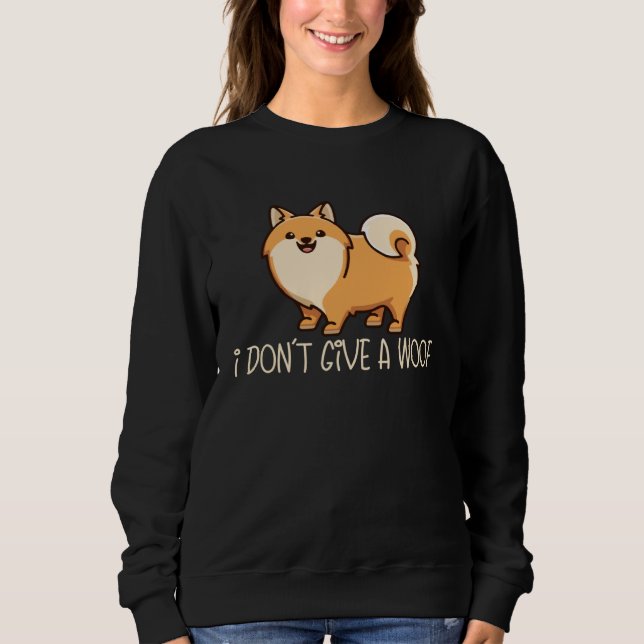 Moletom I Don t Give A Woof  Dog  Dog Mom Dad Pomeranian (Frente)