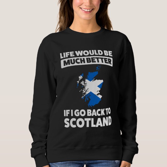 Moletom I go back to Scotland Scotland (Frente)