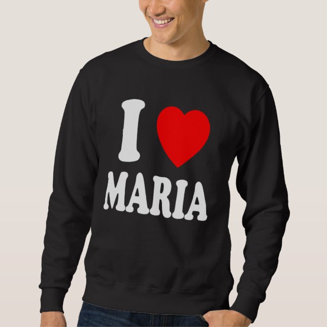 Moletom I Heart Love Maria Cute Matching Couple Spouse (Frente)