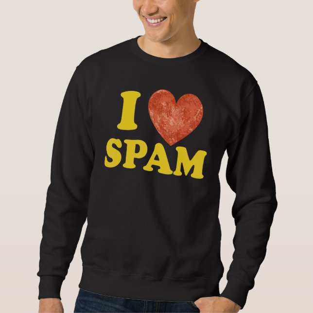 Moletom I Heart Love Spam Canning Cooky Pork Comida Spam (Frente)