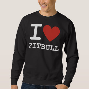 Moletom I Heart Pitbull I Love Pitbull