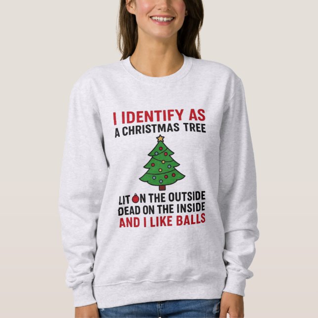 Moletom I Identify as a Christmas Tree – Funny Women’s (Frente)