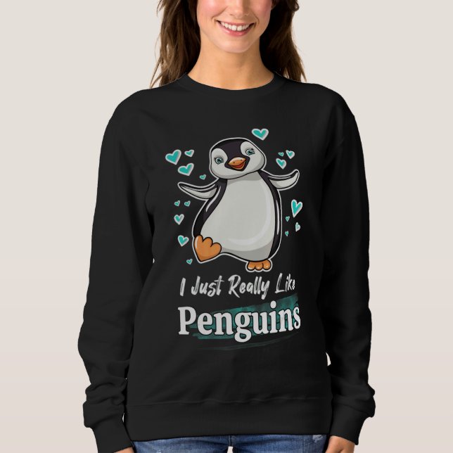 Moletom I Just Really Like Penguins (Frente)