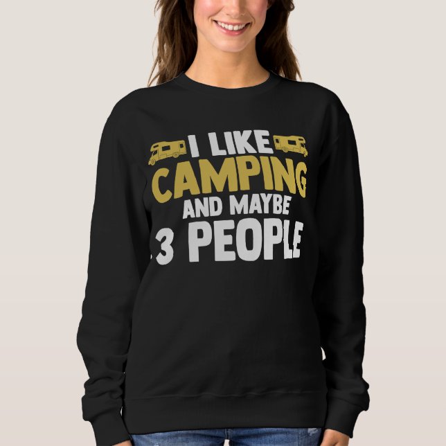 Moletom I like camping and maybe 3 people camper RV carava (Frente)