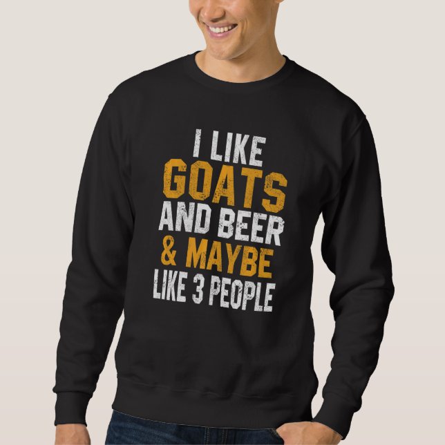 Moletom I Like Goats And Beer Farmer Goat  Women Men (Frente)