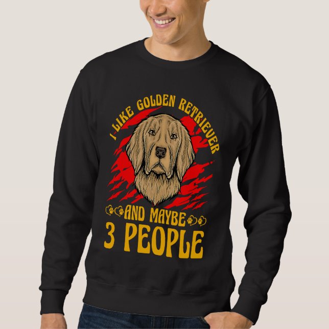 Moletom I like Golden Retriever and maybe 3 People Dog  Sa (Frente)